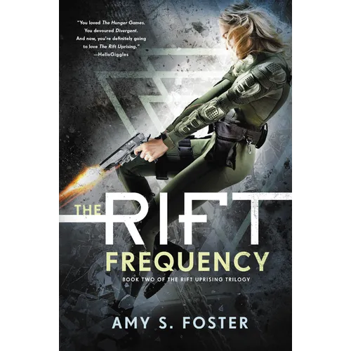 The Rift Frequency: The Rift Uprising Trilogy, Book 2 - Paperback