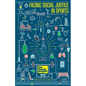 Facing Social Justice in Sports - Paperback