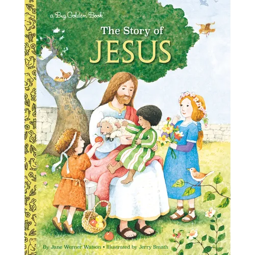 The Story of Jesus: A Christian Book for Kids - Hardcover