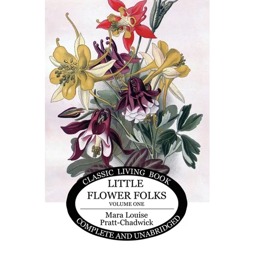 Little Flower Folks 1 - Paperback