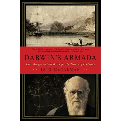 Darwin's Armada: Four Voyages and the Battle for the Theory of Evolution - Paperback