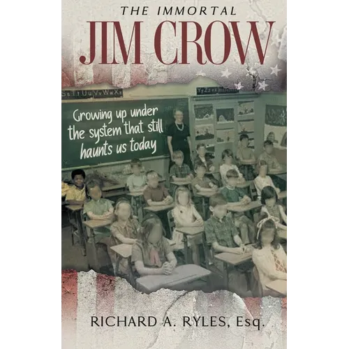 The Immortal Jim Crow - Paperback