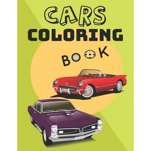 Cars Coloring Book: Old Cars Coloring Book for Adults - Paperback