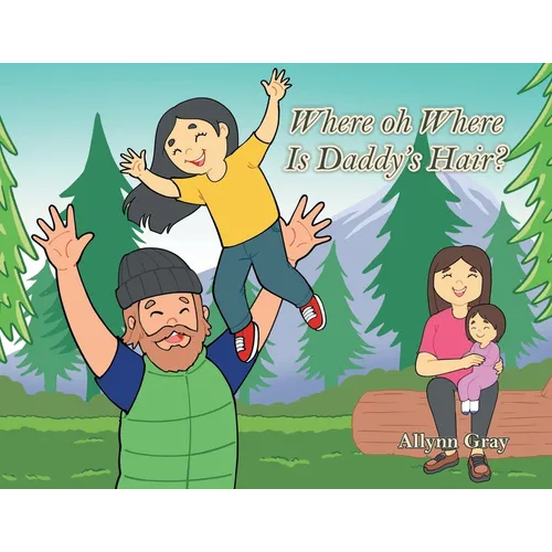 Where oh Where Is Daddy's Hair? - Paperback
