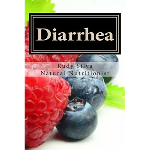 Diarrhea: How To Stop Diarrhea Chronic Or Severe - Paperback