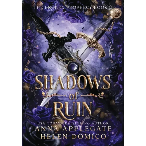 Shadows of Ruin (The Broken Prophecy Book 2) - Hardcover