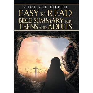 Easy to Read Bible Summary for Teens and Adults - Hardcover