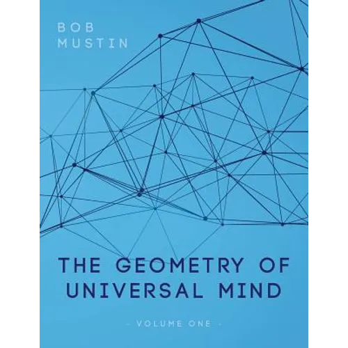 The Geometry of Universal Mind - Paperback