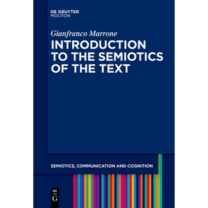 Introduction to the Semiotics of the Text - Paperback