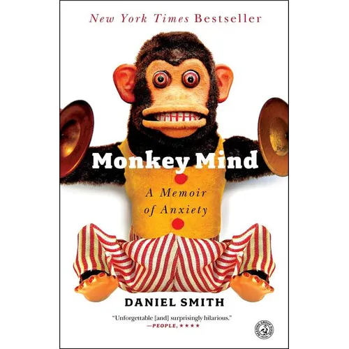 Monkey Mind: A Memoir of Anxiety - Paperback