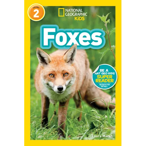 Foxes (National Geographic Kids Readers, Level 2) - Paperback