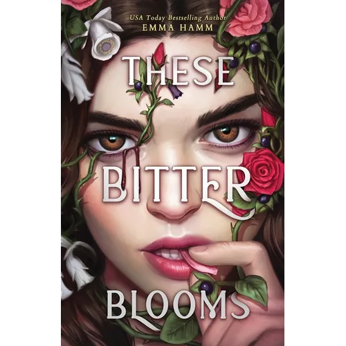 These Bitter Blooms - Paperback