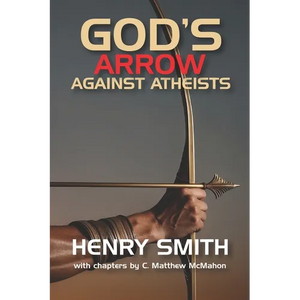 God's Arrow Against Atheists - Paperback