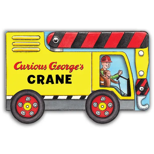 Curious George's Crane (Mini Movers Shaped S) - Board Book