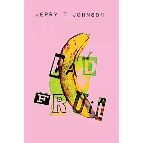 Bad Fruit - Paperback