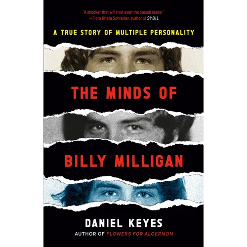 The Minds of Billy Milligan: A True Story of Multiple Personality - Paperback