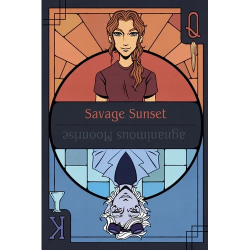Magnanimous Moonrise & Savage Sunset - Paperback