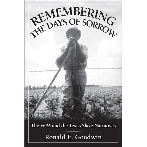 Remembering the Days of Sorrow - Paperback