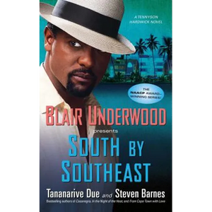 South by Southeast: A Tennyson Hardwick Novel - Paperback