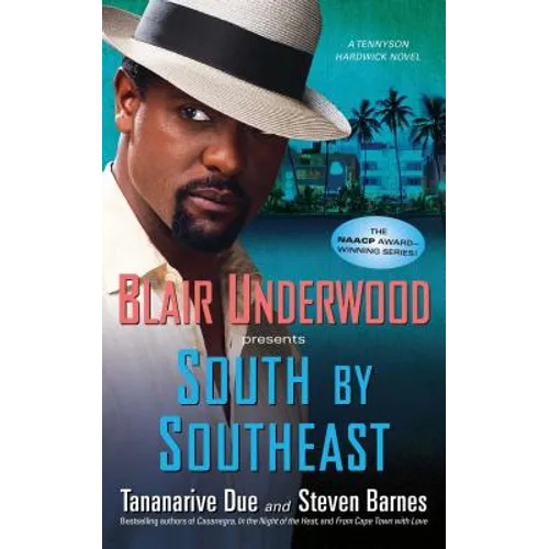 South by Southeast: A Tennyson Hardwick Novel - Paperback