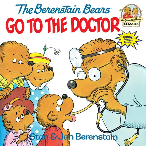 The Berenstain Bears Go to the Doctor - Paperback