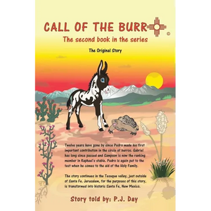 Call of the Burro: The Second Book in the Series - Paperback