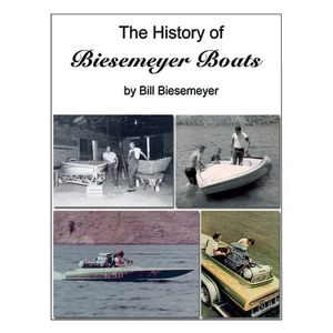 The History of Biesemeyer Boats - Paperback