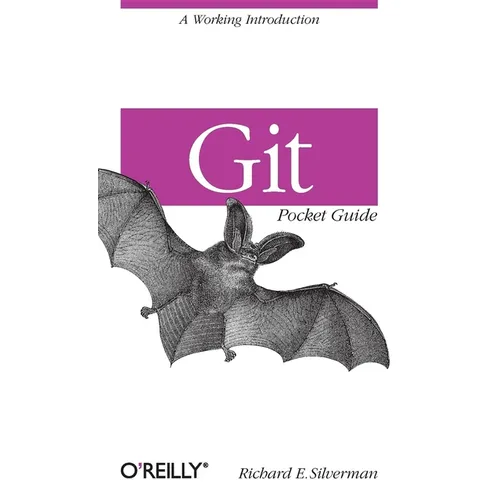 Git Pocket Guide: A Working Introduction - Paperback
