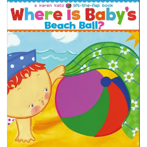 Where Is Baby's Beach Ball? - Board Book