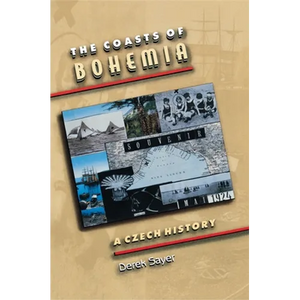 The Coasts of Bohemia: A Czech History - Paperback