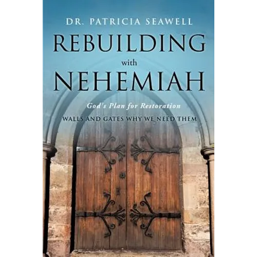 Rebuilding with Nehemiah - Paperback