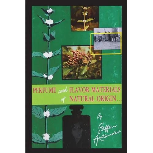 Perfume and Flavor Materials of Natural Origin - Paperback