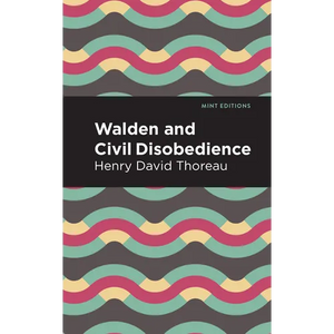 Walden and Civil Disobedience - Paperback