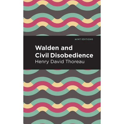 Walden and Civil Disobedience - Paperback