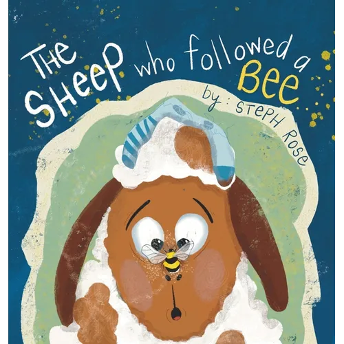 The Sheep Who Followed a Bee - Hardcover
