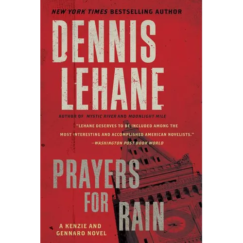 Prayers for Rain: A Kenzie and Gennaro Novel - Paperback
