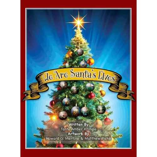We Are Santa's Elves - Hardcover