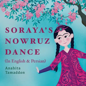Soraya's Nowruz Dance - Paperback