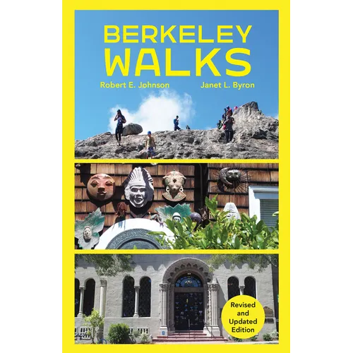 Berkeley Walks: Revised and Updated Edition - Paperback