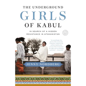 The Underground Girls of Kabul - Paperback