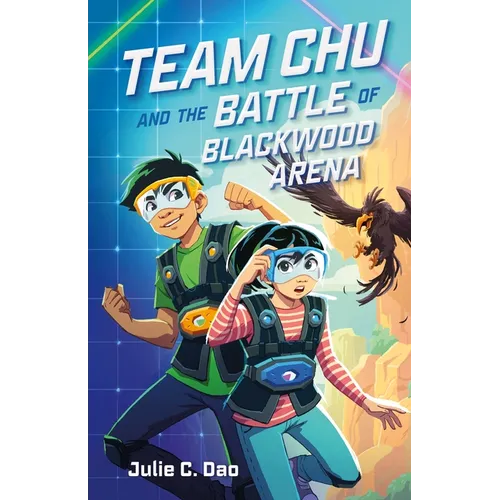 Team Chu and the Battle of Blackwood Arena - Paperback