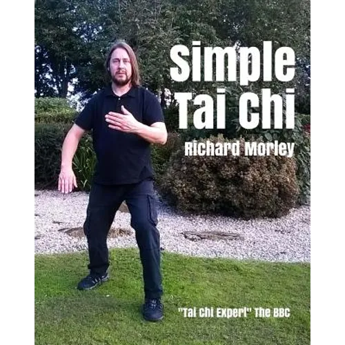 Simple Tai Chi: Black and White Edition - Paperback