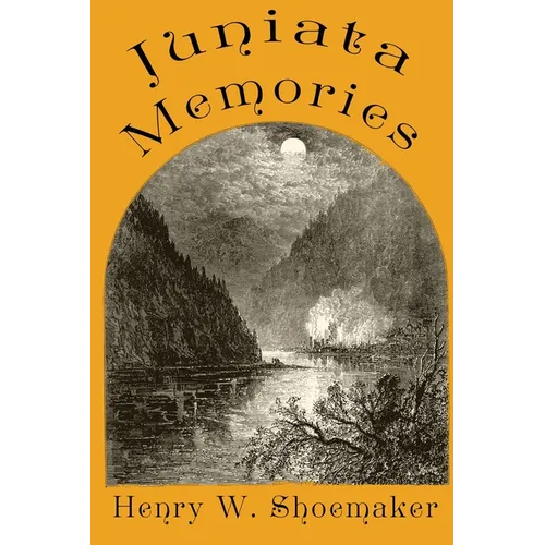 Juniata Memories - Paperback