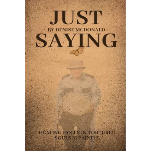 Just Saying - Paperback