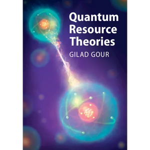 Quantum Resource Theories - Hardcover