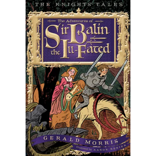 The Adventures of Sir Balin the Ill-Fated, 4 - Paperback