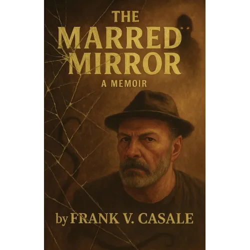The Marred Mirror - A Memoir - Paperback