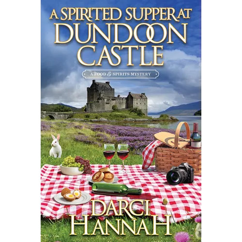 A Spirited Supper at Dundoon Castle - Hardcover