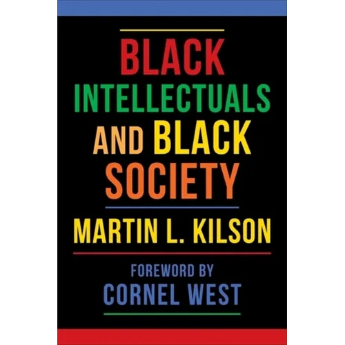 Black Intellectuals and Black Society - Paperback