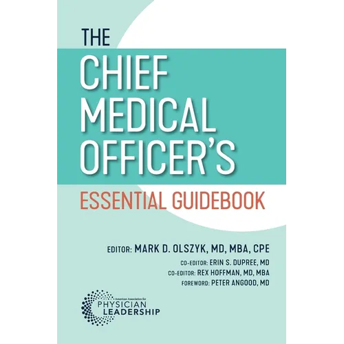 The Chief Medical Officer's Essential Guidebook - Paperback